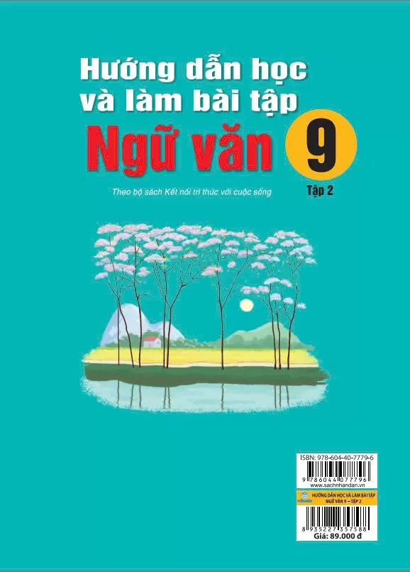 HƯỚNG DẪN HỌC VÀ LÀM BÀI TẬP NGỮ VĂN LỚP 9 - TẬP 2 (Bộ sách Kết nối tri thức)